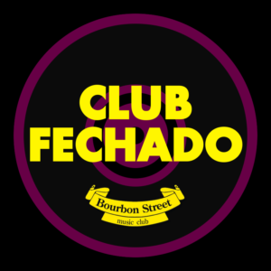 • • • CLUB FECHADO • • •