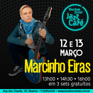 13h00 • Marcinho Eiras • BS Jazz Café
