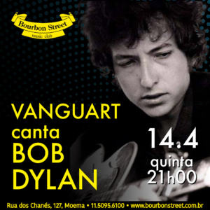 21h00 • Vanguart • Bob Dylan