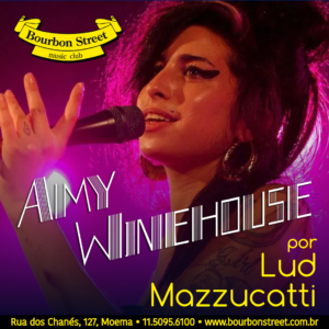 22h00 • LUD MAZZUCATTI • Amy Winehouse