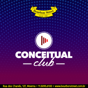 21h30 • CONCEITUAL CLUB
