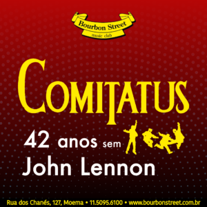21h30 • 42 Anos sem JOHN LENNON by COMITATUS