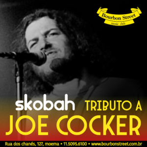21h30 • ROCK & SOUL ||| TRIBUTO ao JOE COCKER by SKOBAH